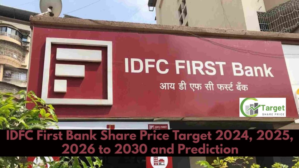 IDFC First Bank Share Price Target