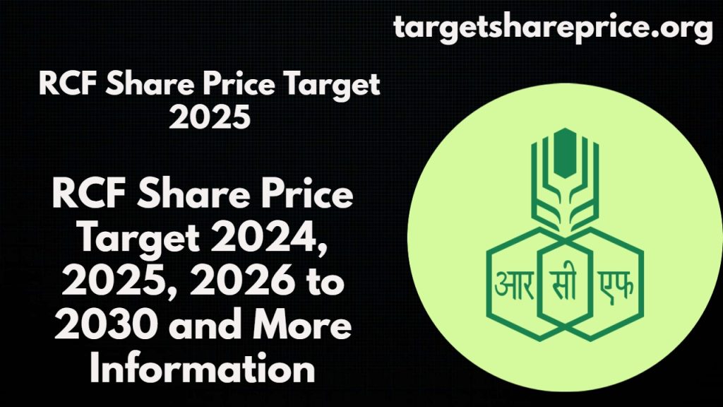 RCF Share Price Target