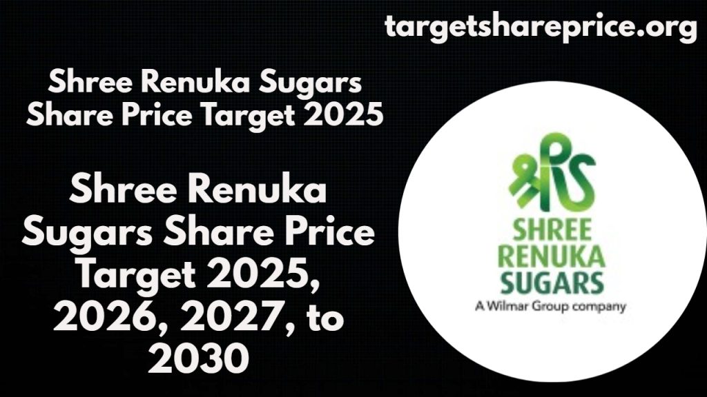 Shree Renuka Sugars Share Price Target