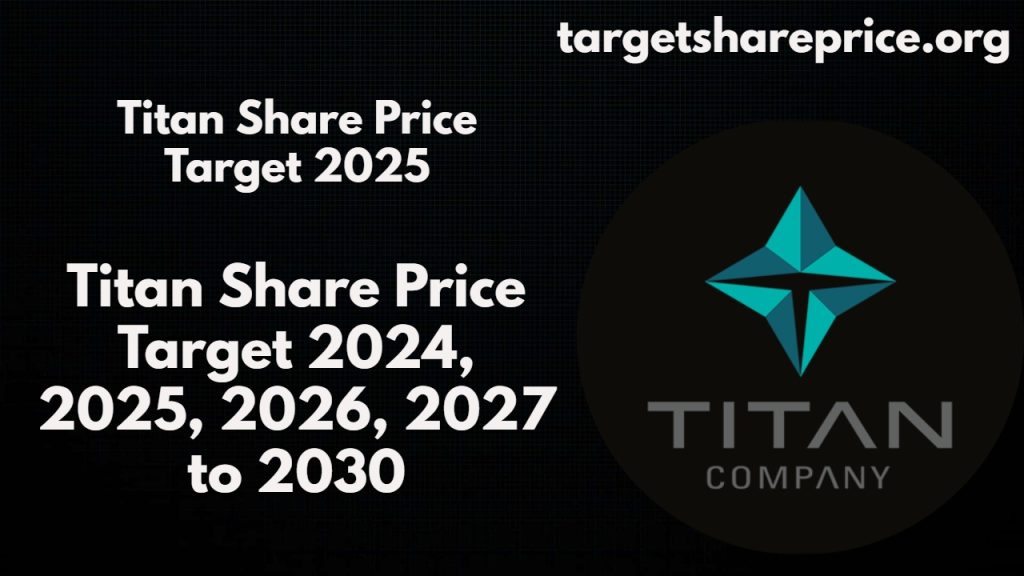 Titan Share Price Target