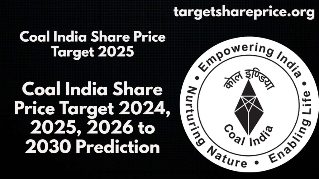 Coal India Share Price Target