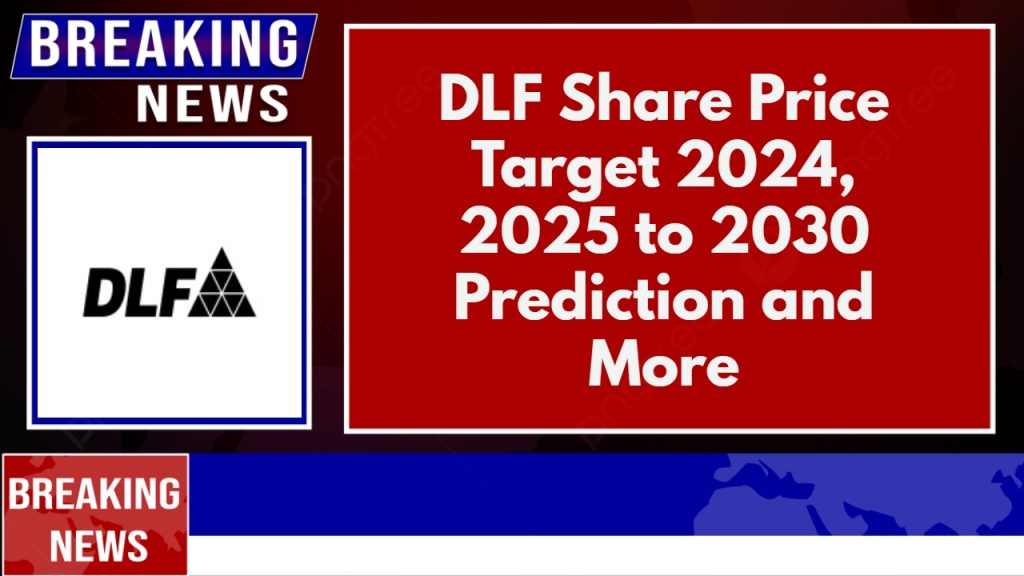 DLF Share Price Target