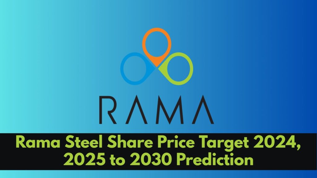 Rama Steel Share Price Target