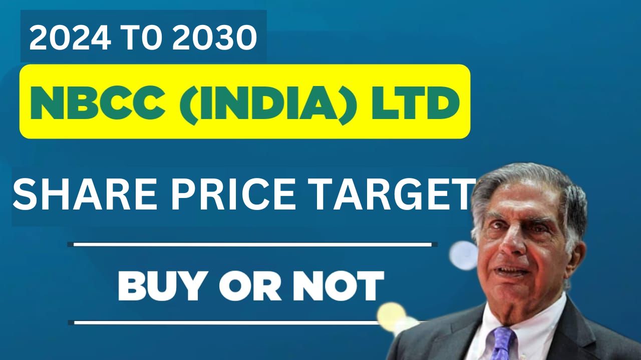 Share Market Trend - NBCC Share Price Target Tomorrow 2024 To 2030